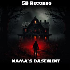 Mama's Basement