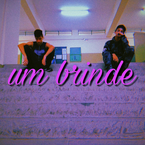 Um Brinde