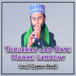 Turjawan Jad Bate Murke Labdeny