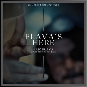 Flava´s Here