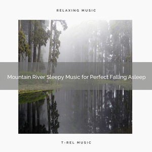 Running Water Soft Music for Falling Asleep