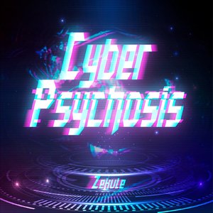 CyberPsychosis