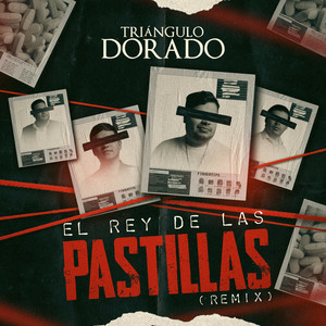 El Rey De Las Pastillas (Remix)