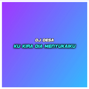 Ku Kira Dia Menyukaiku