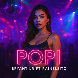 POPI (feat. Rainelsito Hollywood)