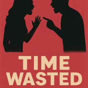 Wasted time - freestyle