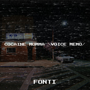 Cocaine Momma \Voice Memo/