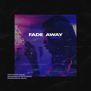 Fade Away