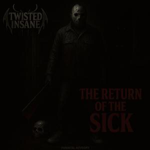 THE RETURN OF THE SICK