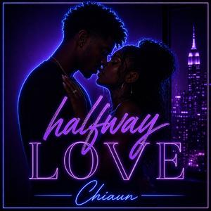 Halfway Love