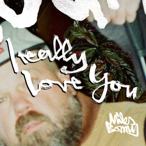 I Really Love You