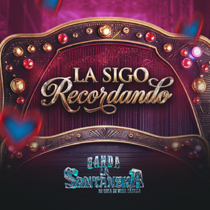 La Sigo Recordando