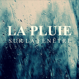 La pluie sur la fenêtre (Partie 01)