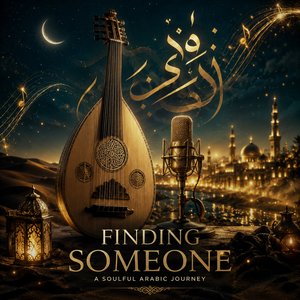 Arabic Music (Finding Someone)
