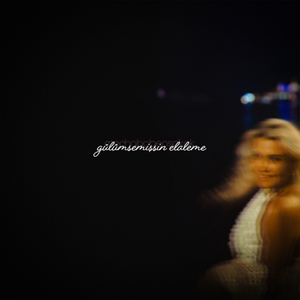 Gülümsemişsin Elaleme