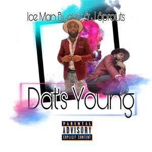 Dat's Young