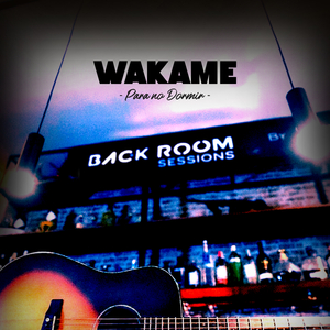 Para no Dormir (Back Room Sessions)