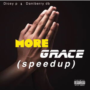 More Grace (Speedup) (Speed Up)