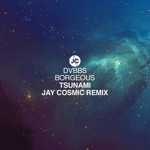 Tsunami (Jay Cosmic Remix)