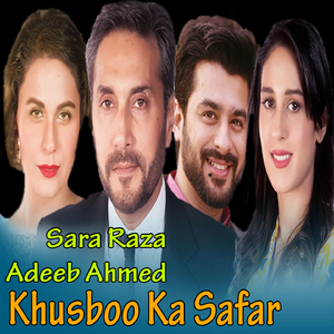 Khushboo Ka Safaer