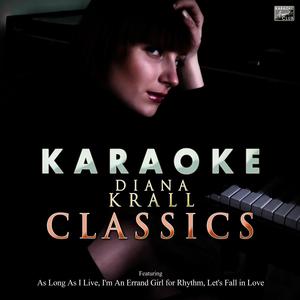 Peel Me a Grape (In the Style of Diana Krall) [Karaoke Version]