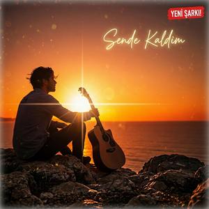 Sende Kaldım Hâlâ - Aşk Acısı Çekenlerin Tercih Ettiği Viral Şarkı