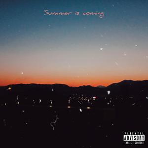 Summer is coming(Prod.By K-MAX )