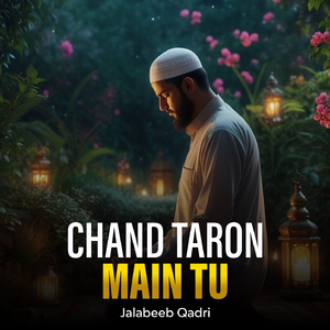 Chand Taron Main Tu