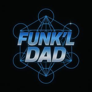 GIDDYUP (FUNK'L DAD)