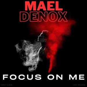FOCUS ON ME (One Man Sound Remix)