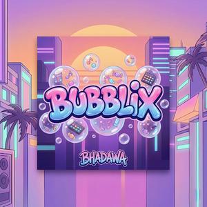 Bubblix