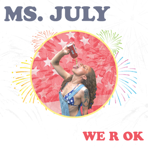 Ms. July
