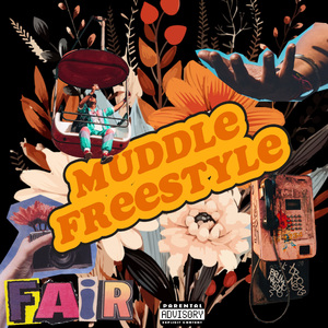 MUDDLE freestyle