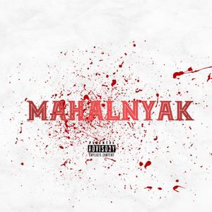 MAHALNYAK (feat. NEMECA & AVA)