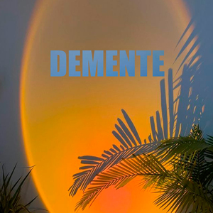 Demente