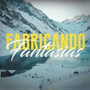 Frabricando Fantasías (feat. Golden Lp)