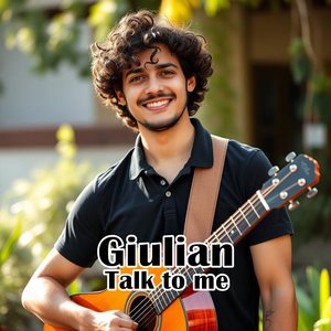 Giulian - Talk to Me