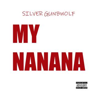 My Nanana (Radio Edit)