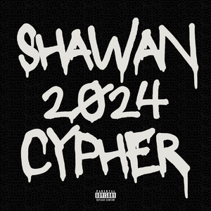 Shawan Cypher 2024