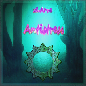 Antistress (A Melody Mix)