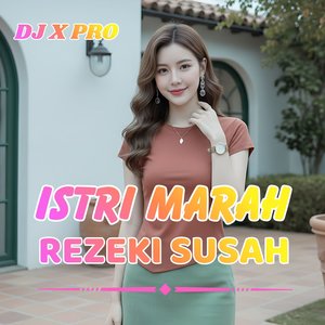 Istri Marah Rezeki Susah