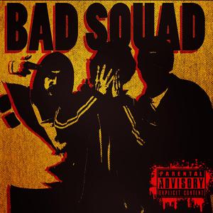 BadSquad