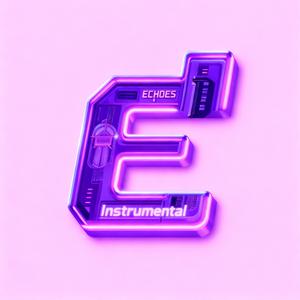 Echoes (Instrumental)