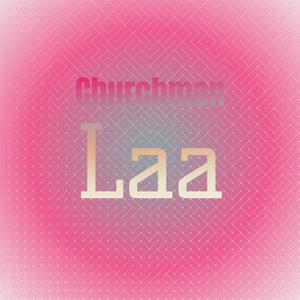 Churchman Laa