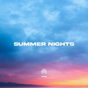 Summer Nights