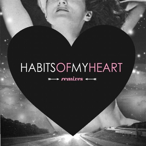 Habits Of My Heart (Slaptop Remix)
