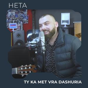 Ty ka met vra dashuria