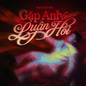 Gặp Anh Giữa Luân Hồi