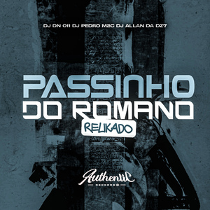 Passinho do Romano Relikado