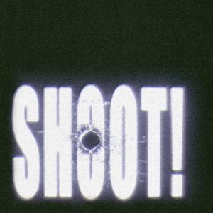 SHOOT! (feat. olsem)